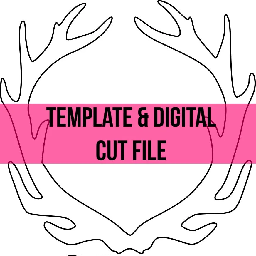 Antler Frame Template & Digital Cut File