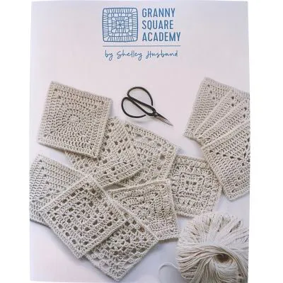 Books - Granny Square Academy OR Granny Square Academy 2 - by Shelley Husband