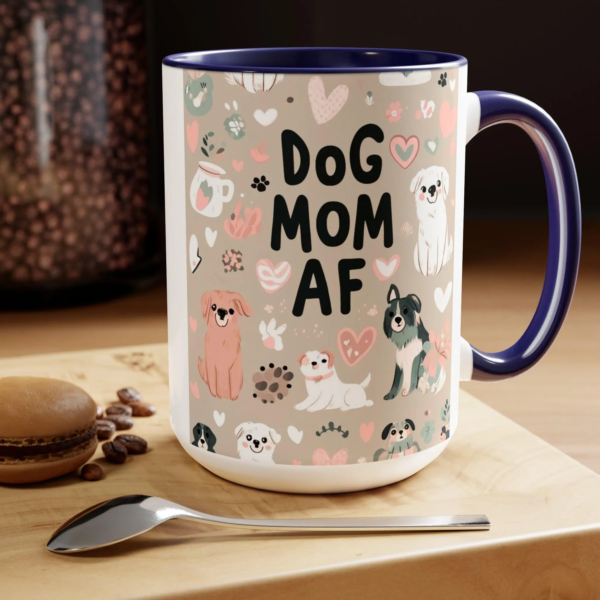 Dog Mom AF Coffee Mug 🐾☕ (15oz)