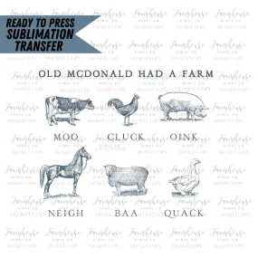 Old McDonald Had A Farm, Classic Kids Design, Farmer Graphic, Ready To Press, Sublimation Transfers, Trendy 22-23 Design Graphic, DIY Shirts