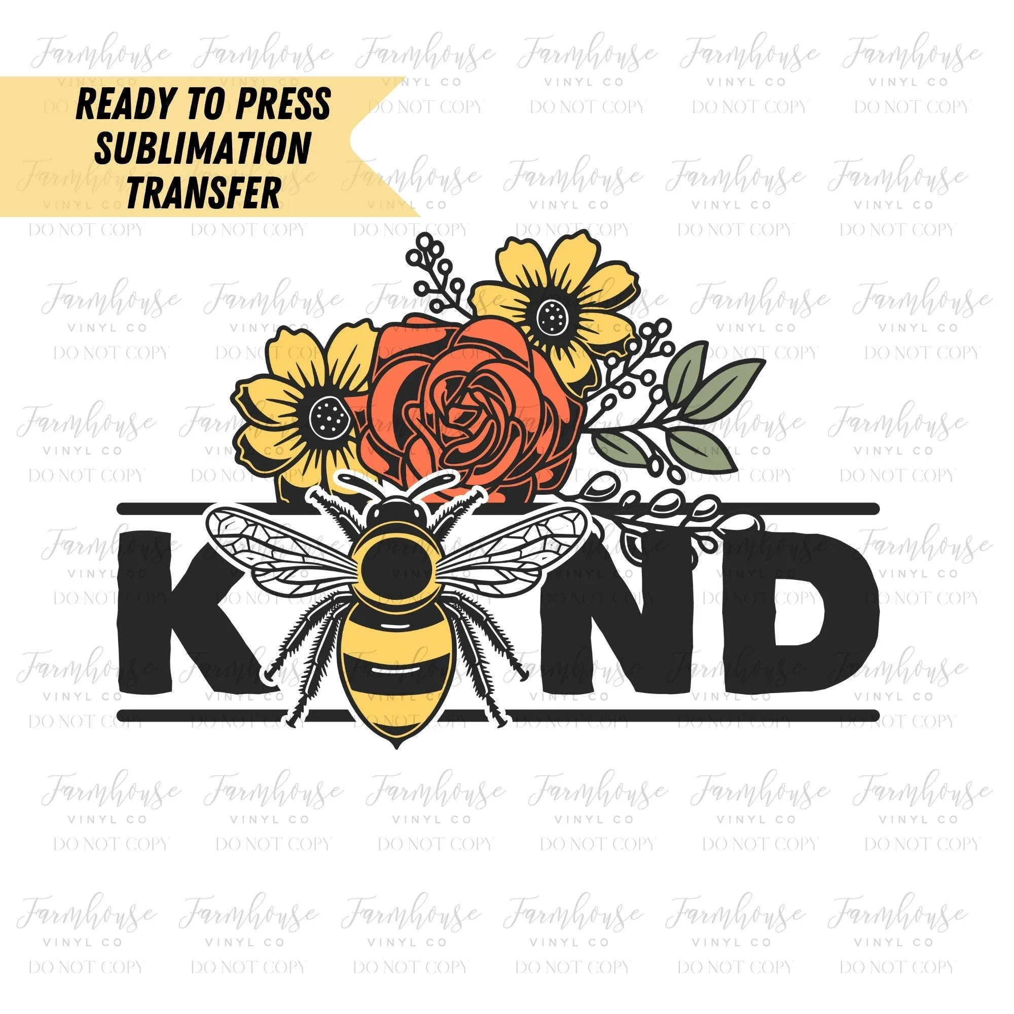 Ready To Press, Sublimation Transfers, DIY Shirt, Sublimation, Transfer Ready To Press, Bee Kind Floral, Bee Spring Heat Transfer Designs