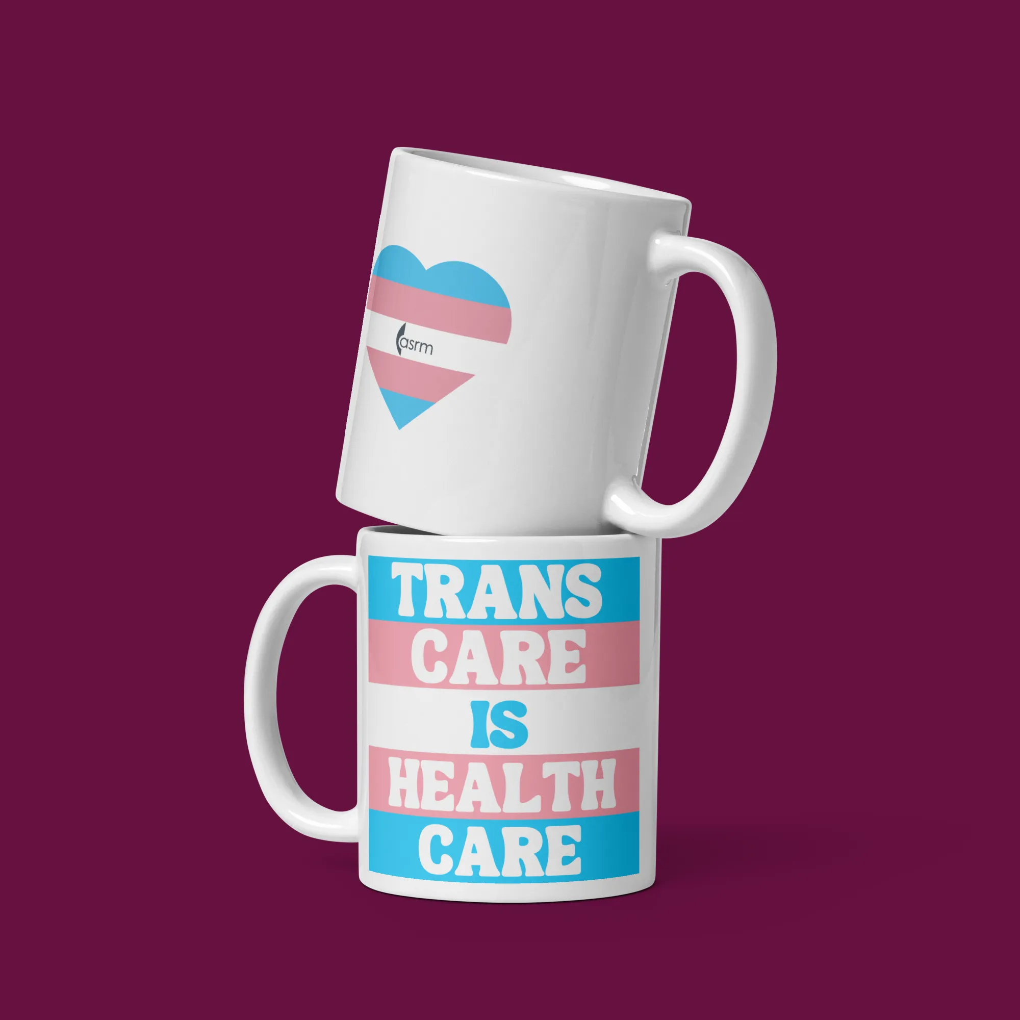 Trans Care is Health Care White Glossy Mug